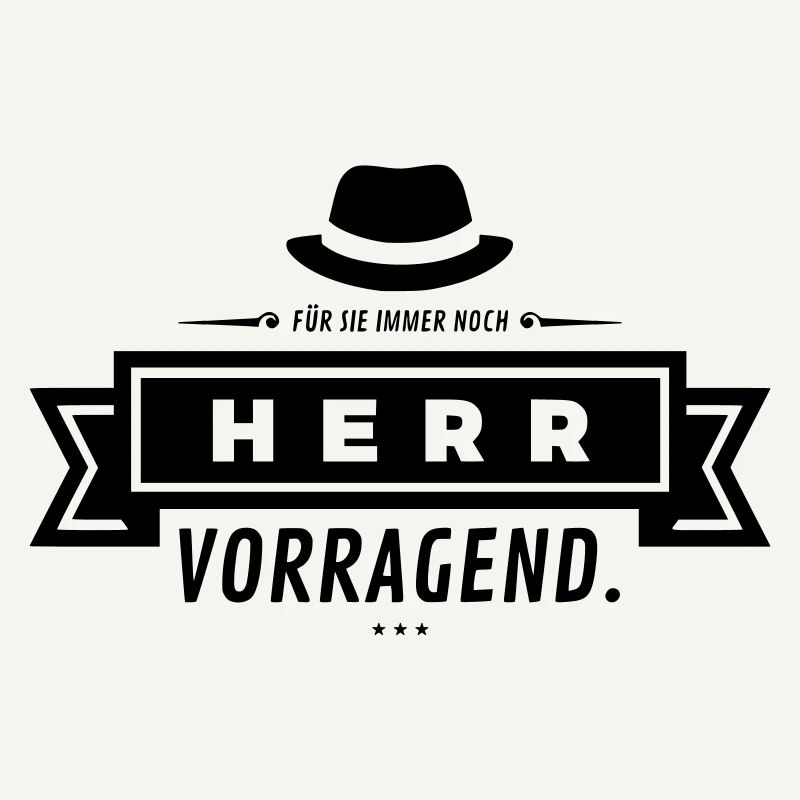 Herr Vorragend