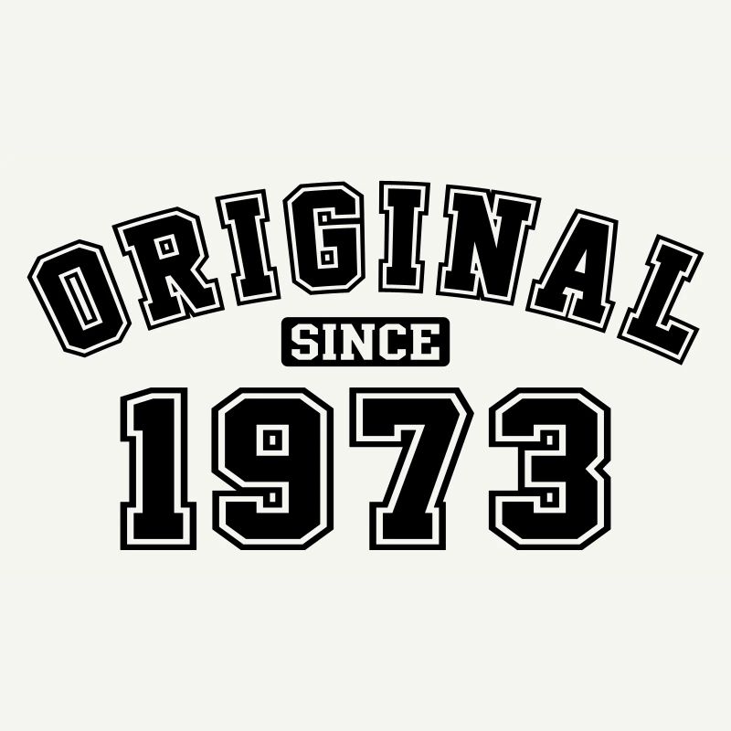 Original Since 1973 College Style