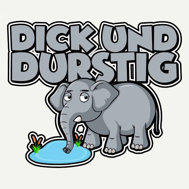 Dick und durstig