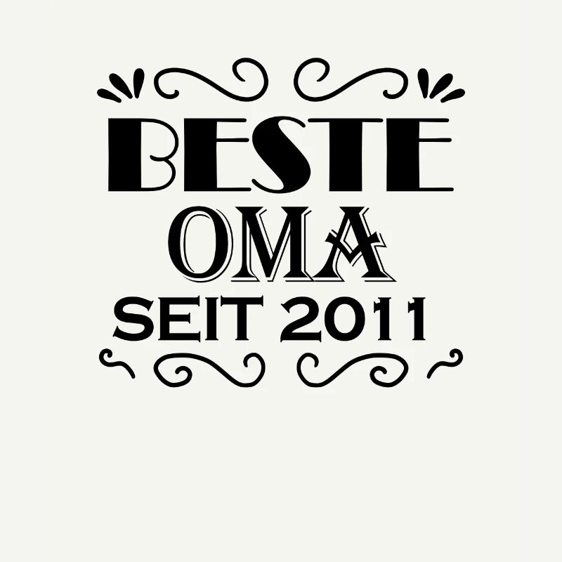 Beste Oma seit 2011 - Oma Geschenk