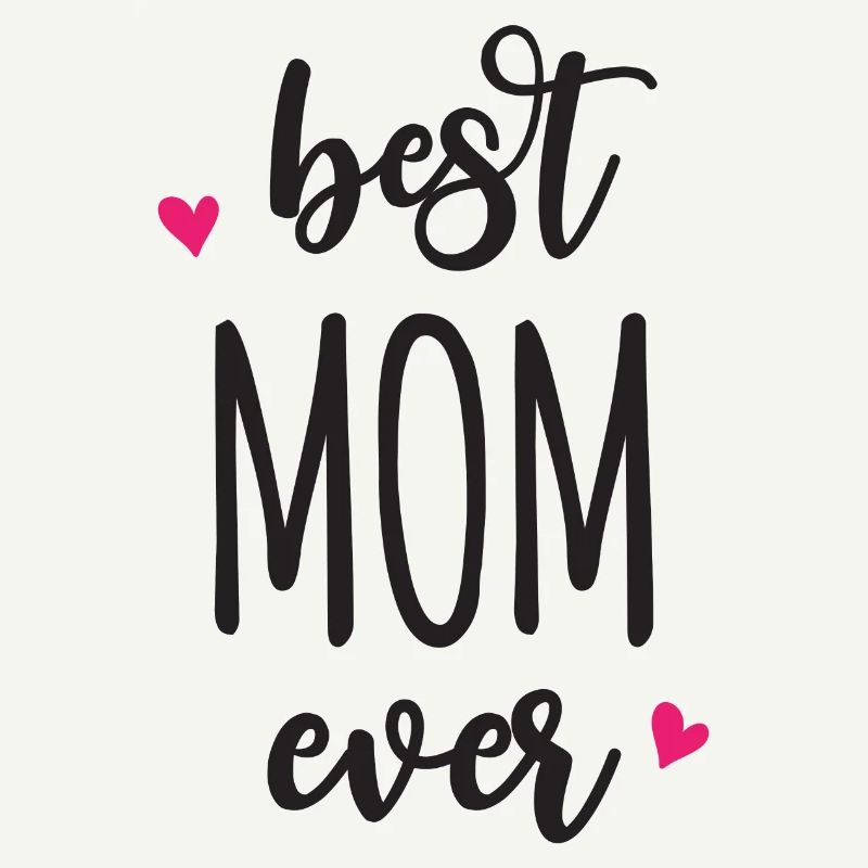 Beste Mutter aller Zeiten