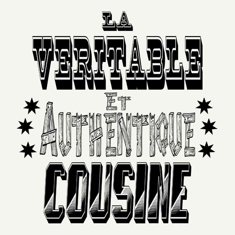 La Véritable et Authentique Cousine