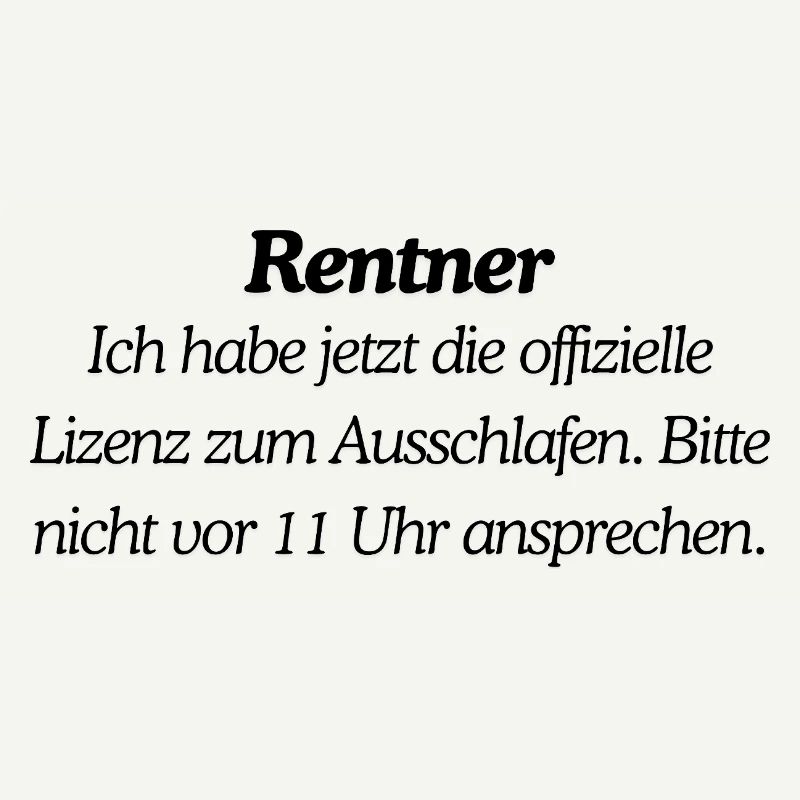 Endlich Rentner