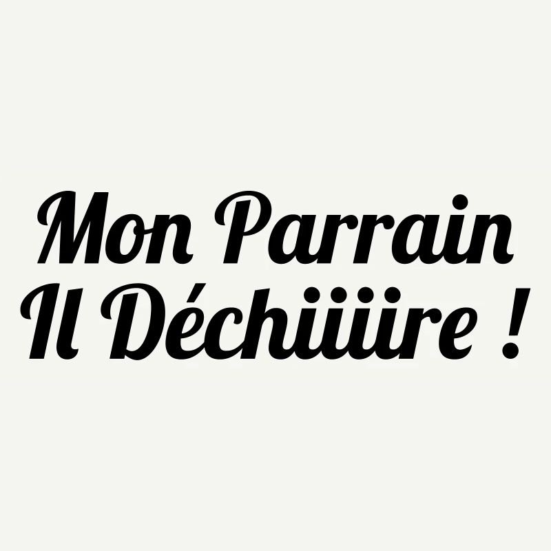 Mon Parrain il déchiiire !