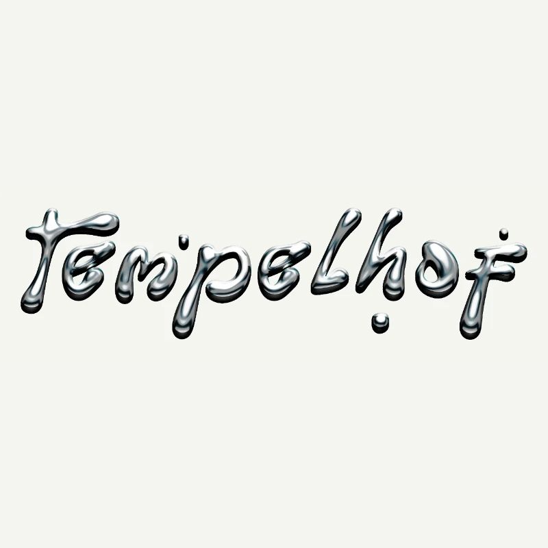 Tempelhof Liquid Chrome Typography