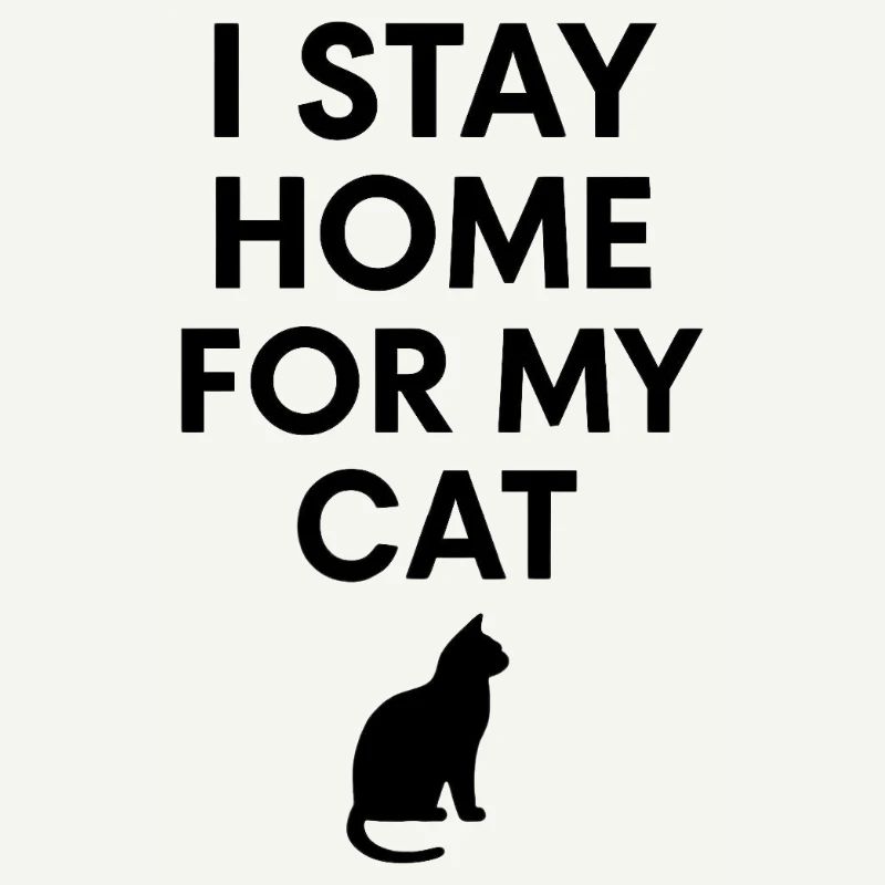 Je reste à la maison pour mon chat
