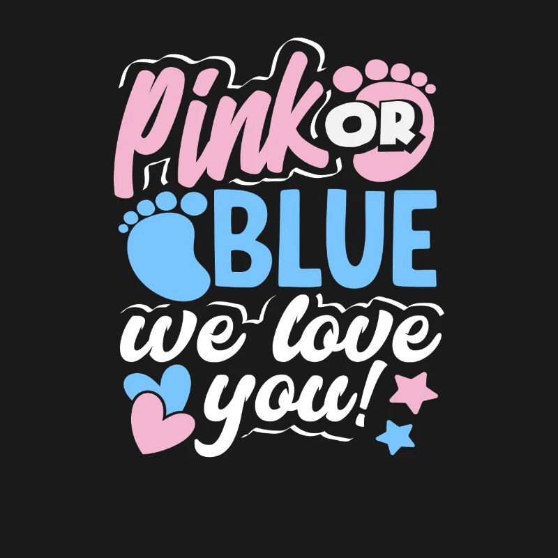 Pink Oder Blau Wir Lieben Dich Gender Reveal