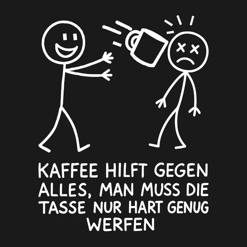Morgenmuffel Kaffee Sarkasmus Spruch