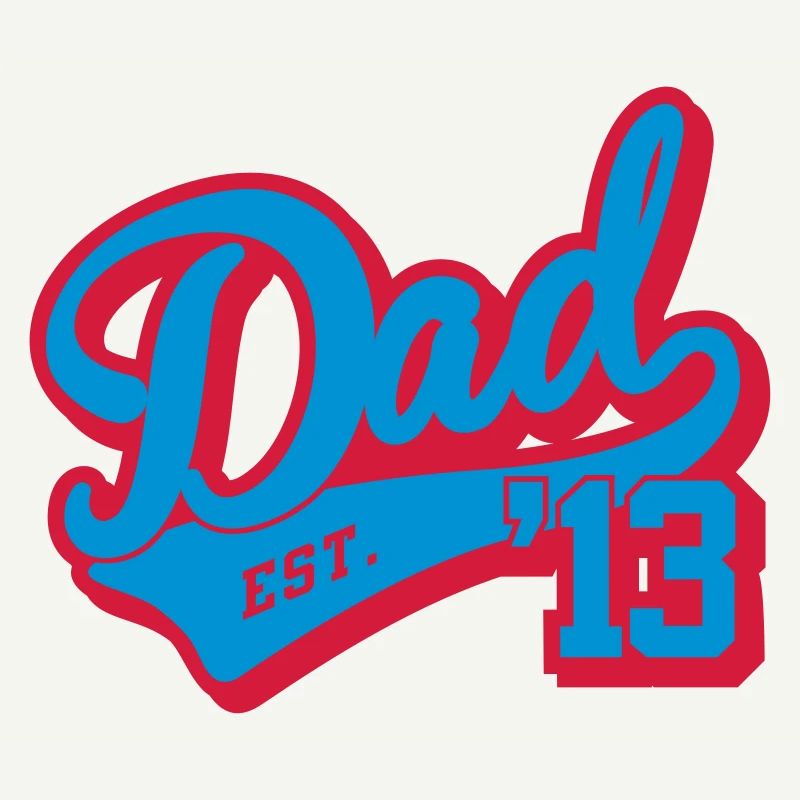 Dad est. 2013