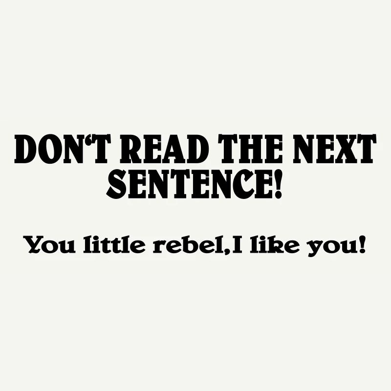 Don't read the next Sentence!