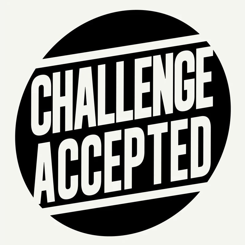 Challenge Accepted