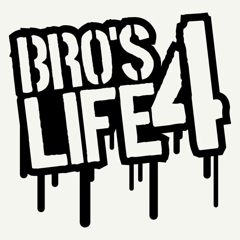 Cool Bros 4 Life Graffiti