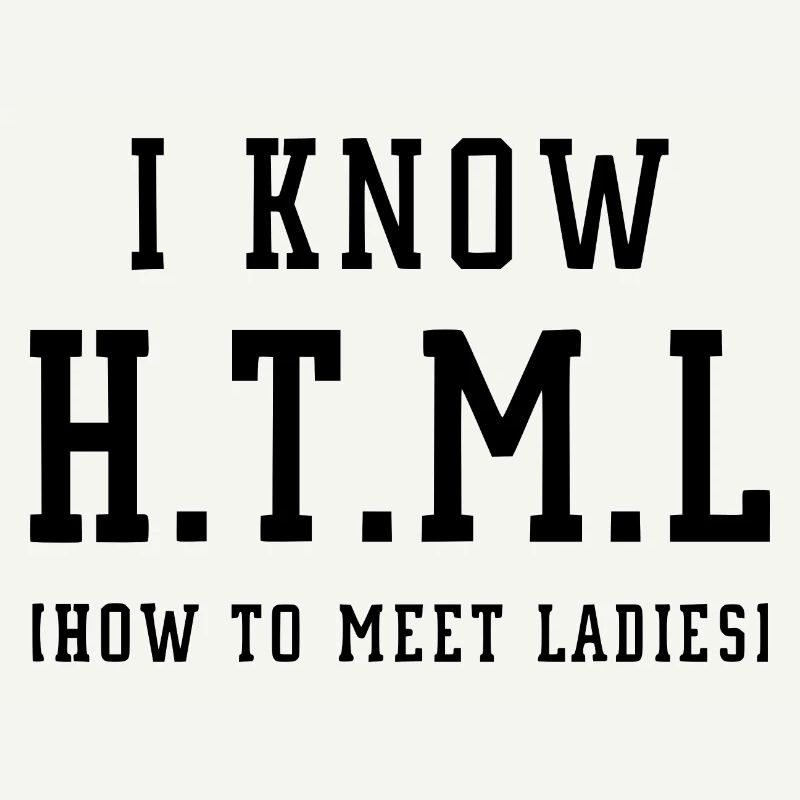 Je connais le HTML