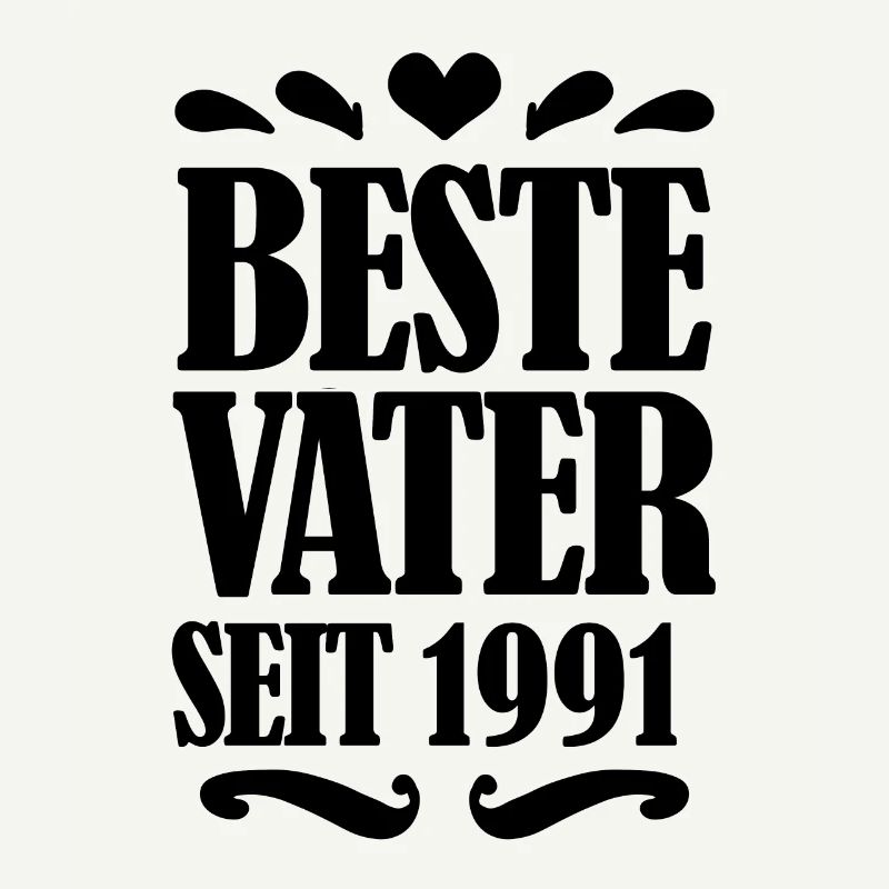 Bester Vater seit 1991