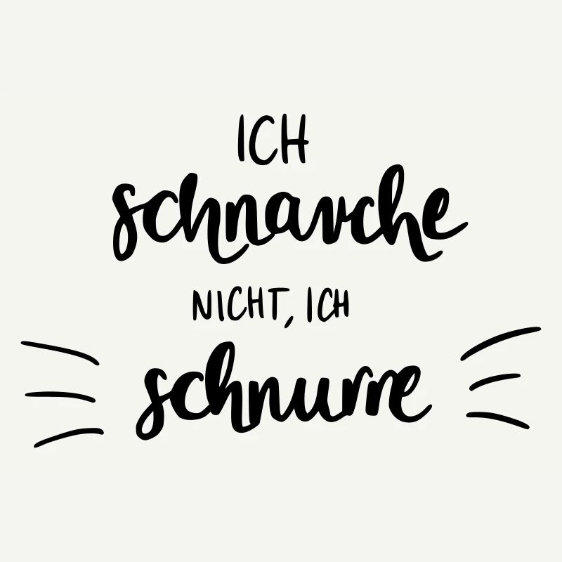 Ich schnarche nicht - Ich schnurre