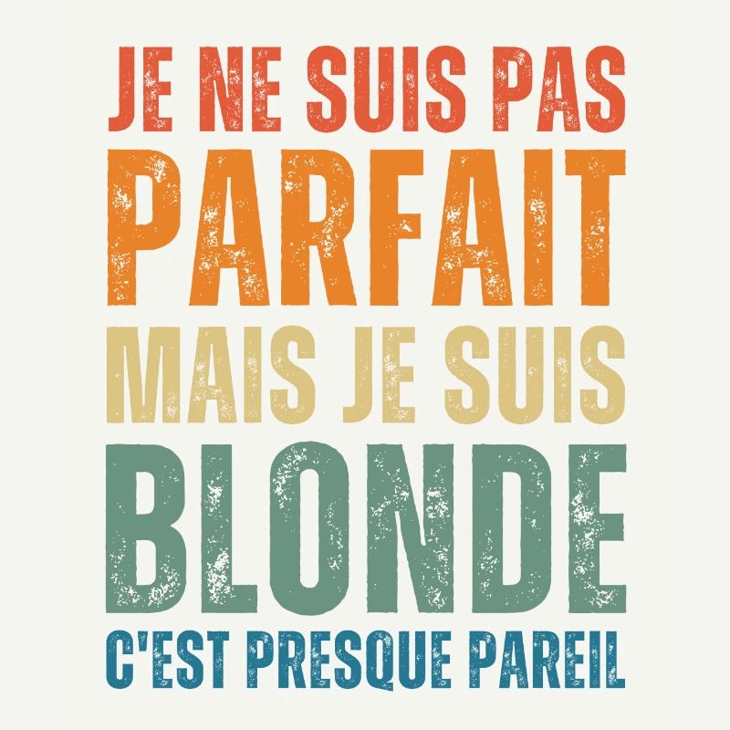 Ich bin nicht perfekt, aber blond