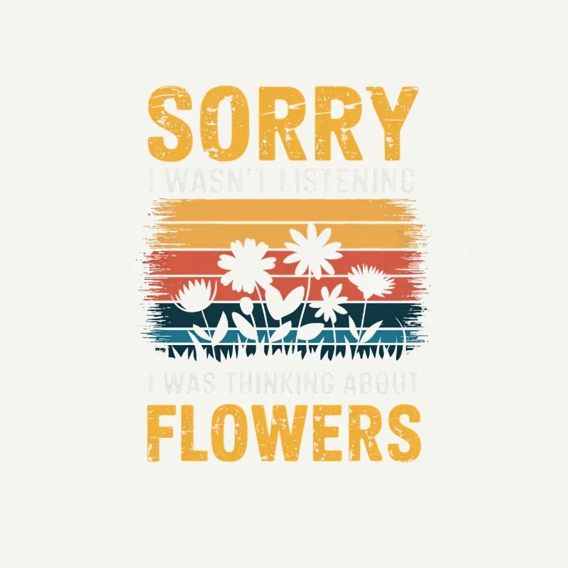 Désolé, je n'écoutais pas les fleurs