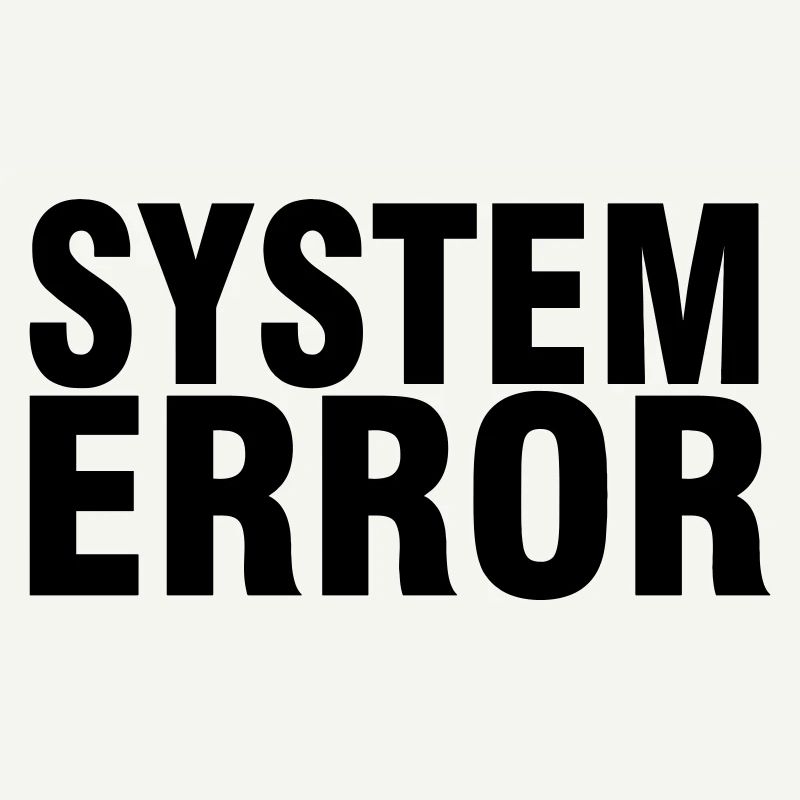 System failure