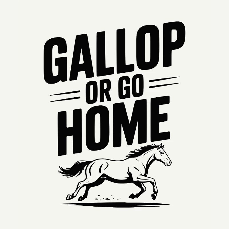 Galoppieren oder nach Hause gehen