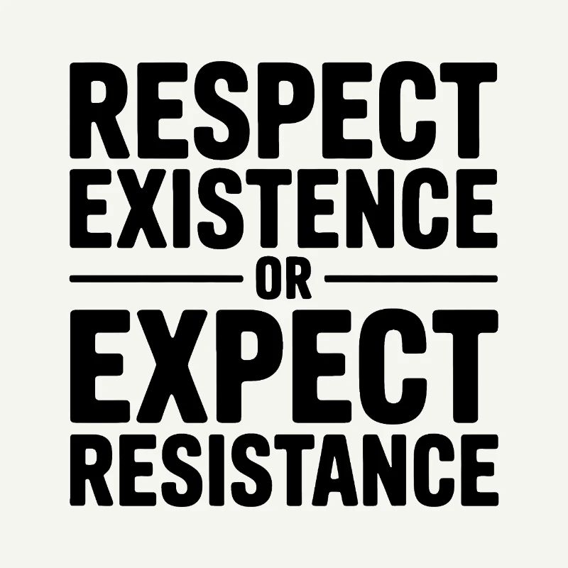 Respektiere die Existenz oder erwarte Widerstand – Antifa