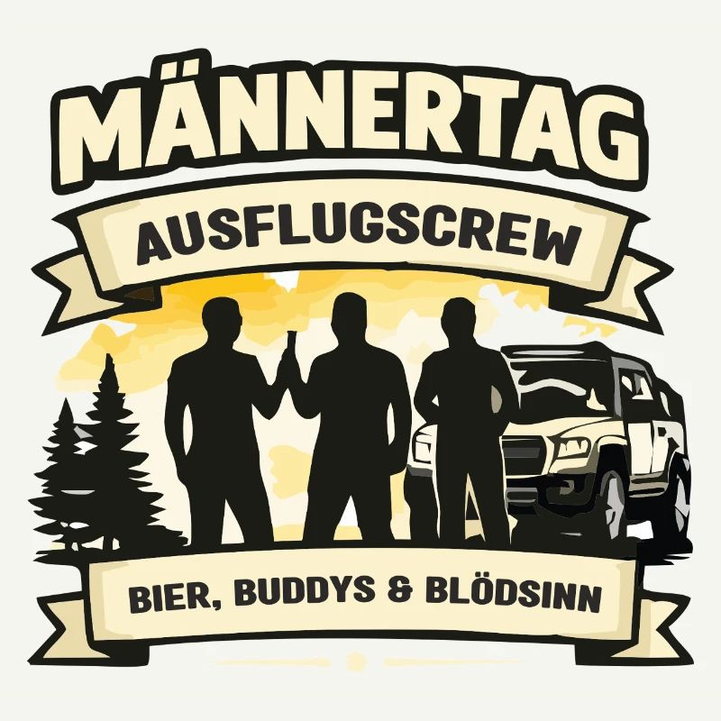 Männertag Crew: Bier, Buddys & Blödsinn