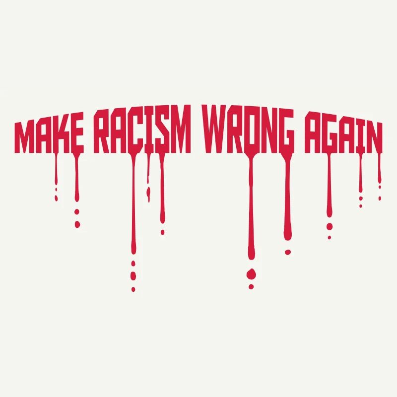 make racism wrong again