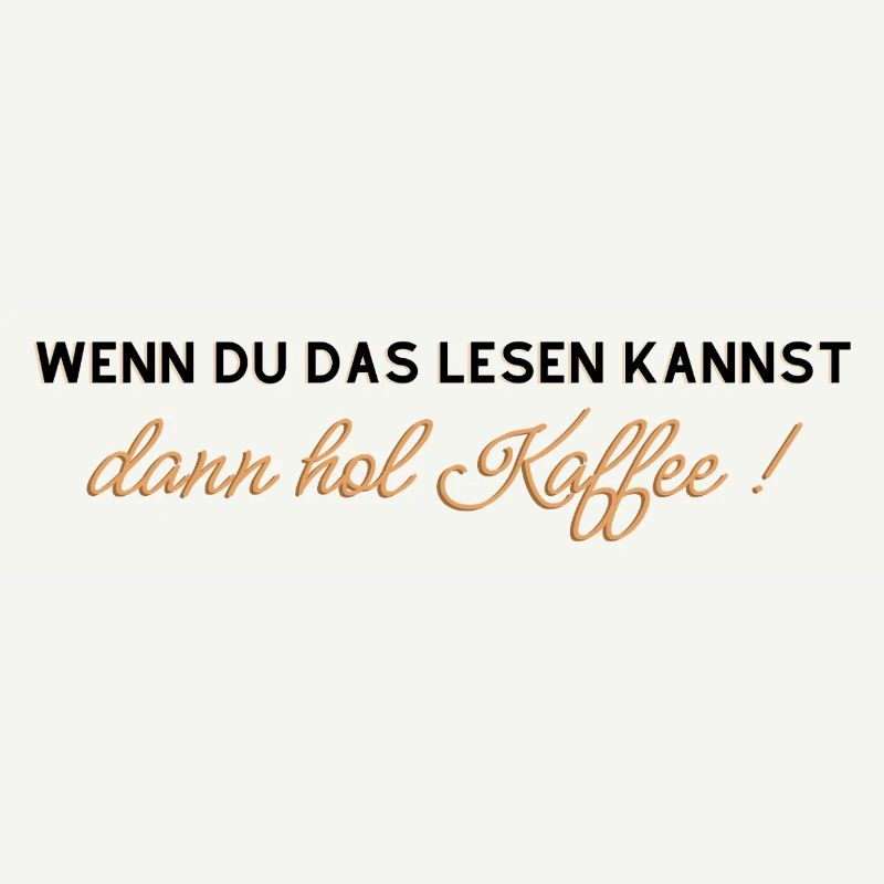 Kaffee Spruch