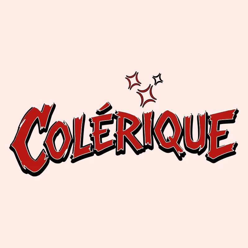Colérique 