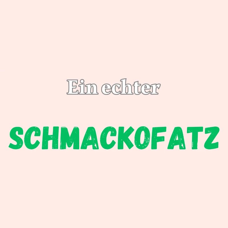 Ein echter Schmackofatz