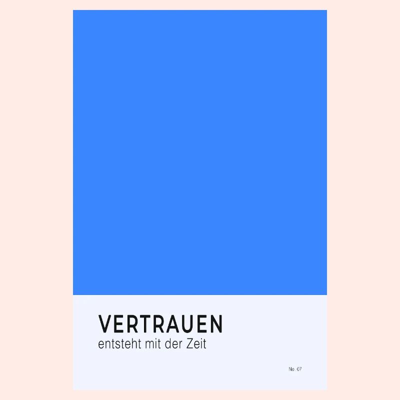 Vertrauen entsteht mit der Zeit Poster