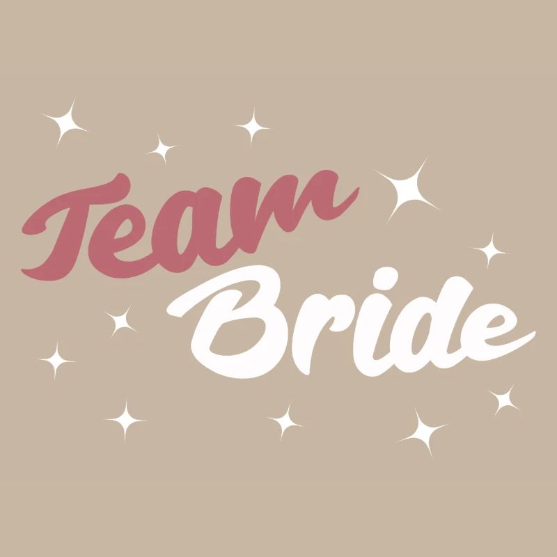 Team Bride