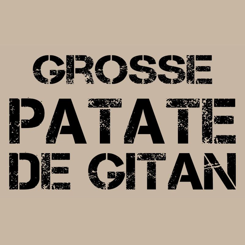 Grosse Patate de gitan