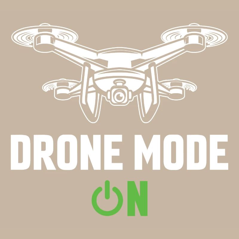 Drone Mode On