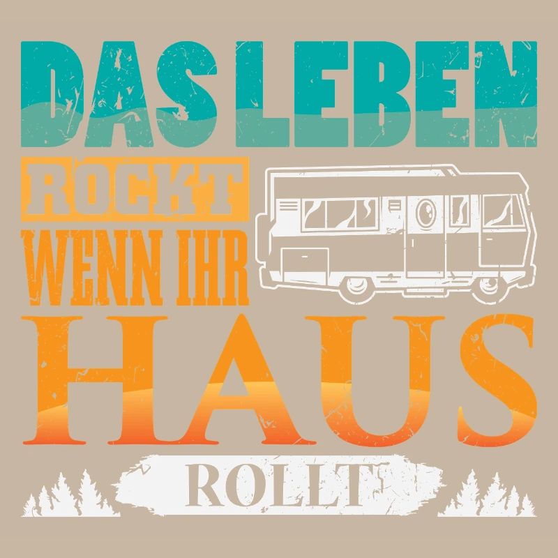 Camper Camping Wohnwagen Spruch