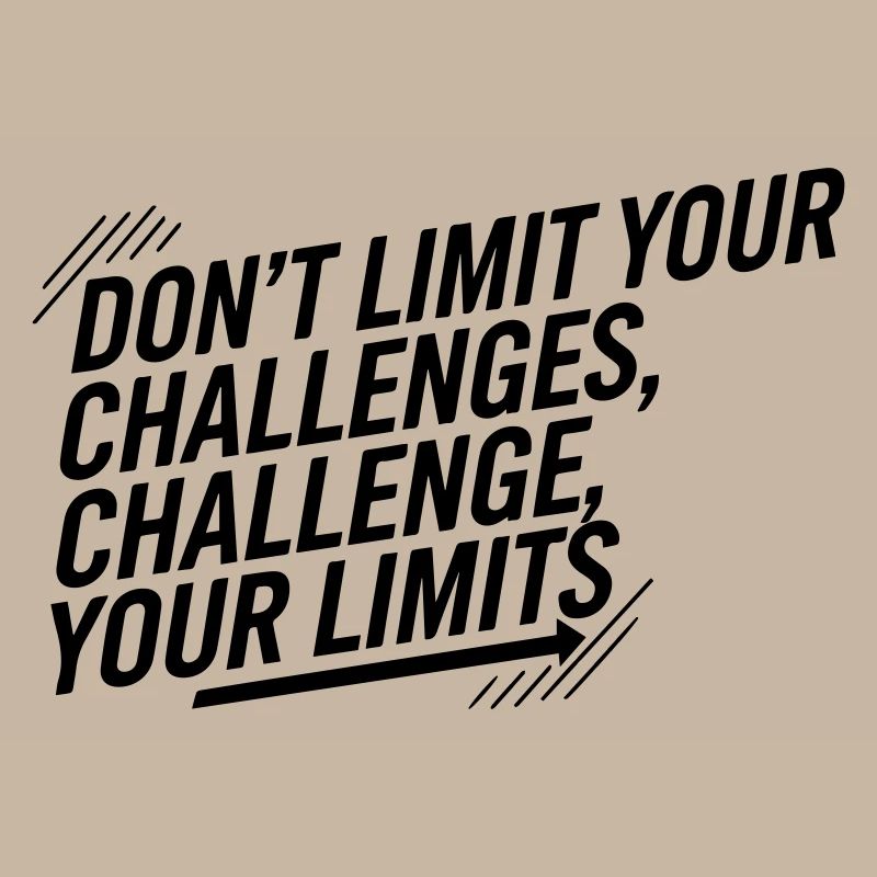 Challenge Your Limits - Motivation Mental Toughnes