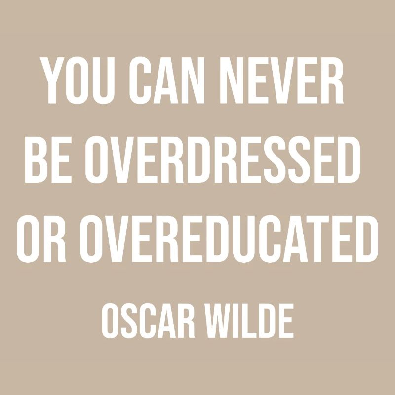 Overdressed oder übergebildetes Zitat-T-Shirt