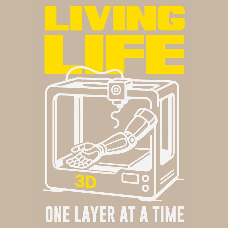3D Printing Life Layer by Layer Printer