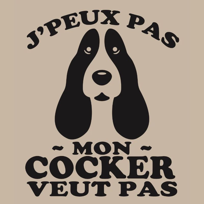 Mon Cocker Veut pas