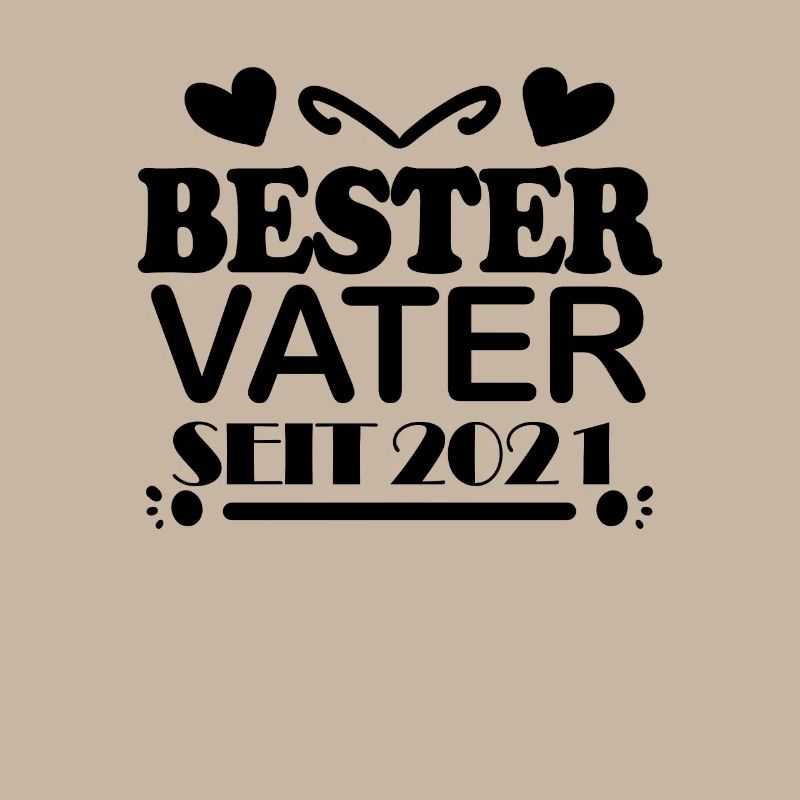 Bester Vater seit 2021