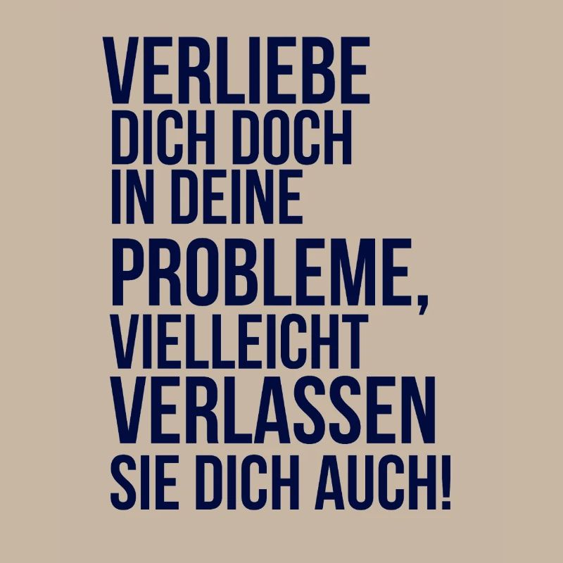 about going wild - fall in love with your problem