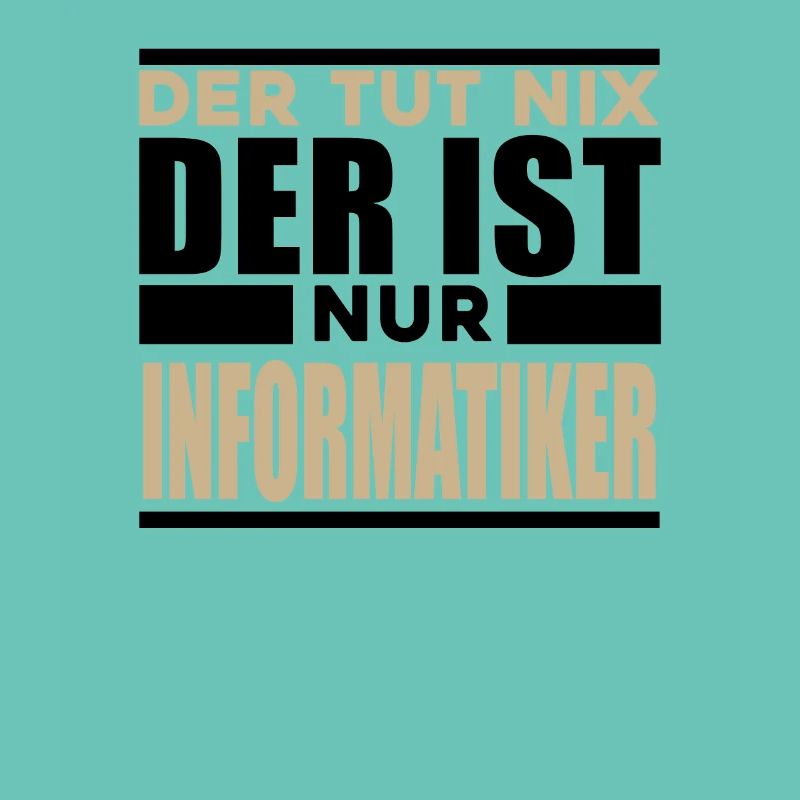 Informatiker Spruch