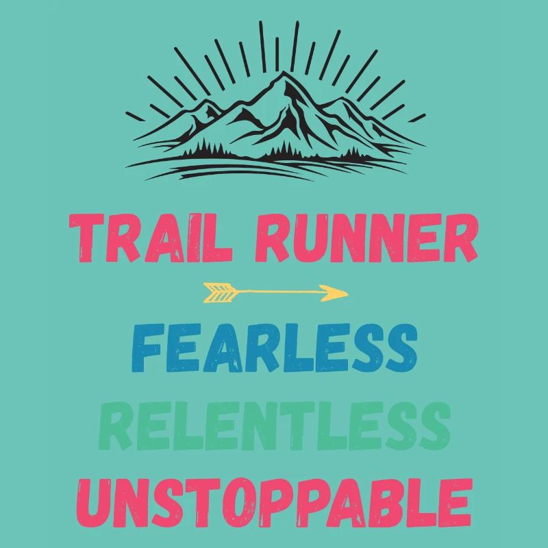 Coureur de trail - Intrépide. Implacable. Imparable.