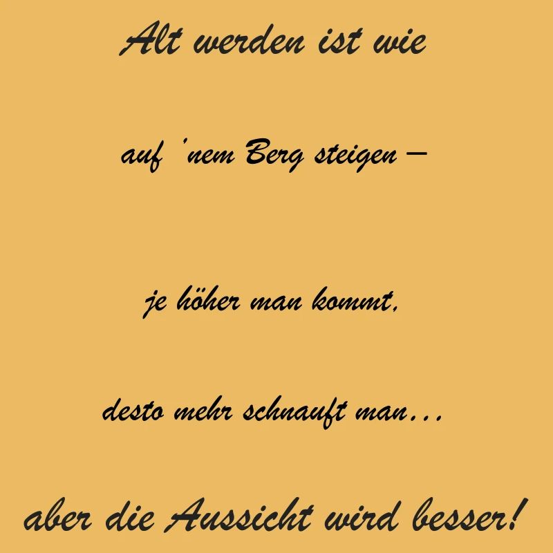 Altwerden: Die Aussicht Wird Besser