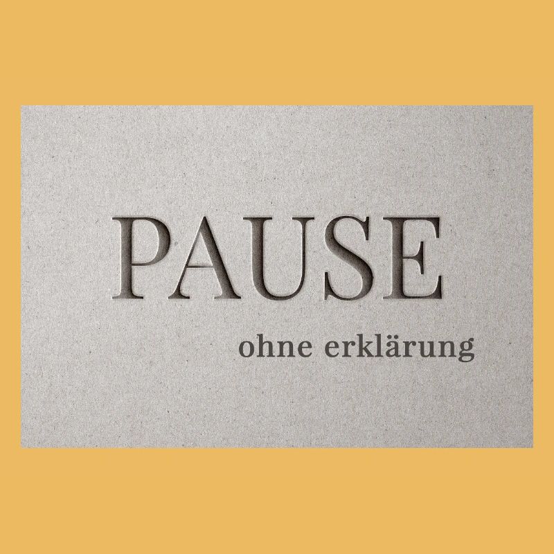 Pause – sans explication