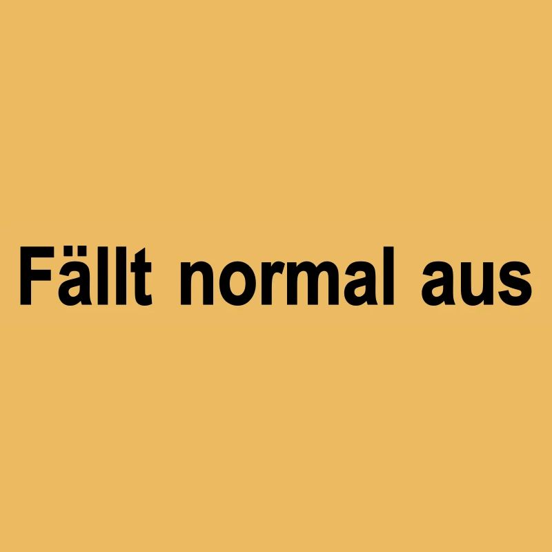 Faellt normal aus