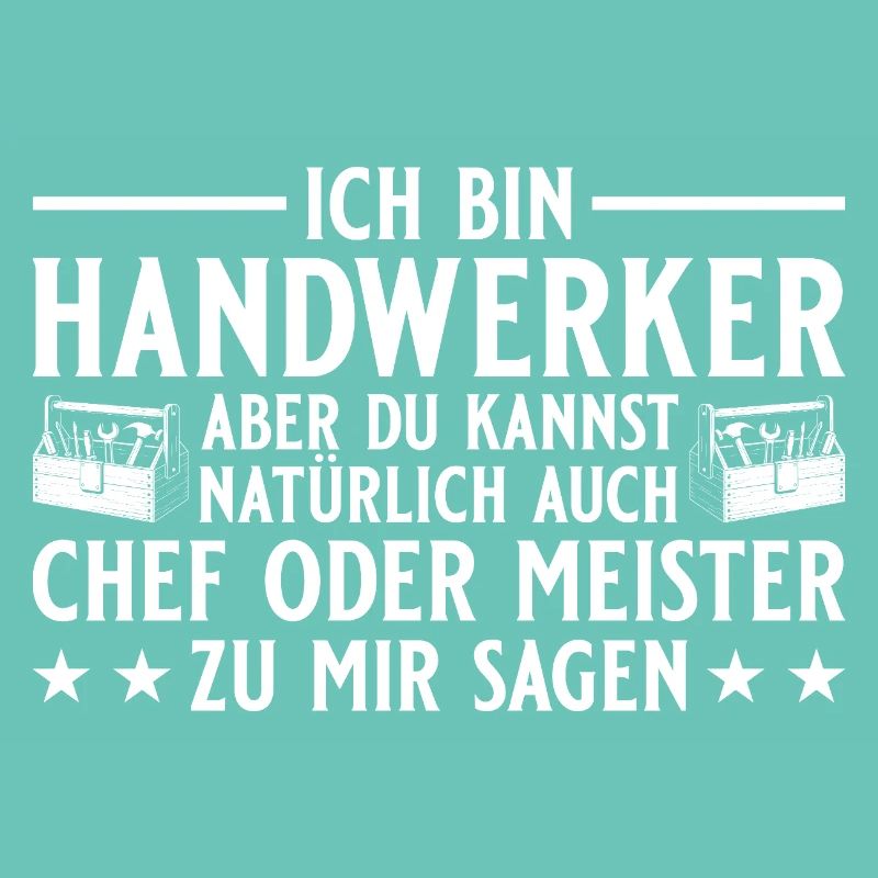 Chef oder Meister - Handwerker Geschenk