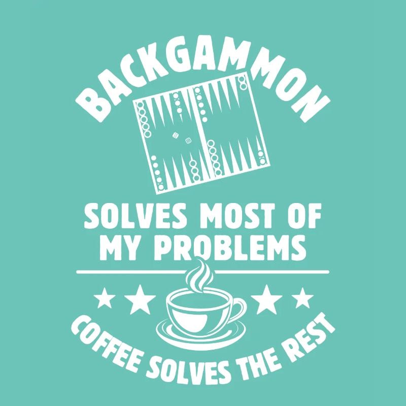 Backgammon solves most of my Problems - Kaffee