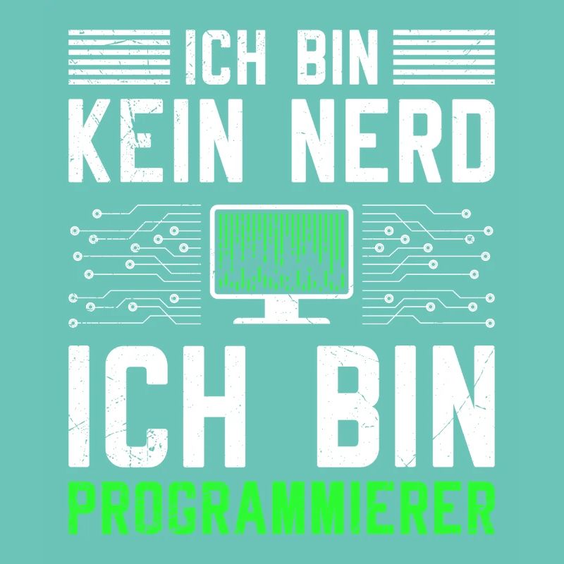 Computer ICH BIN KEIN NERD ICH BIN PROGRAMMIERER