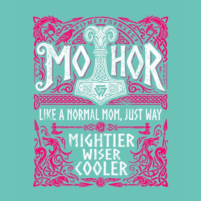 Mothor Wikinger Mutter Thor Hammer Spruch