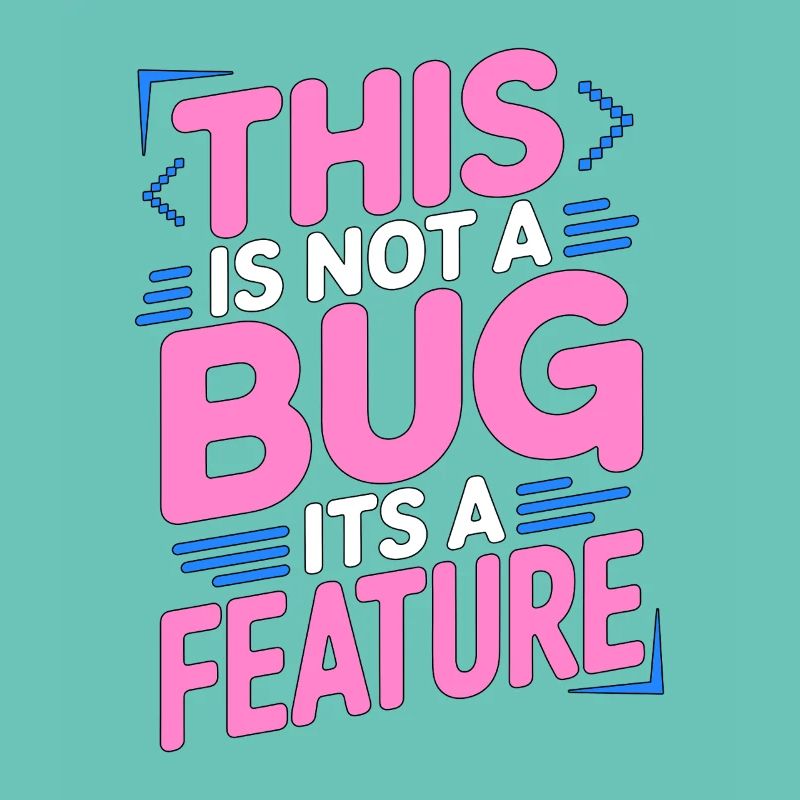 Game Developer This Is Not A Bug Game Programming